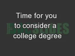 Time for you to consider a  college degree