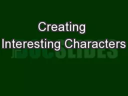 Creating Interesting Characters