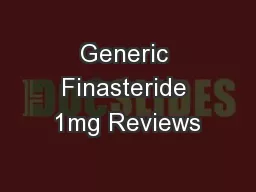 Generic Finasteride 1mg Reviews