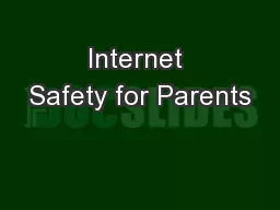 Internet Safety for Parents