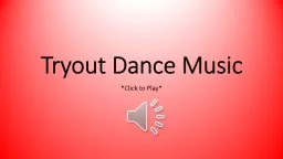 Tryout Dance Music