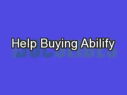 Help Buying Abilify