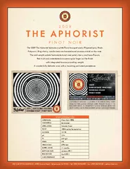THE APHORIST PINOT NOIR The  The Aphorist features a