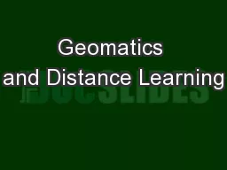 Geomatics and Distance Learning