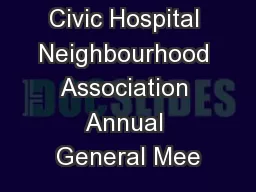Civic Hospital Neighbourhood Association Annual General Mee