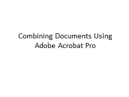 Combining Documents Using Adobe Acrobat Pro