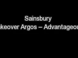 Sainsbury takeover Argos – Advantageous