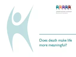 Does death make life more meaningful?