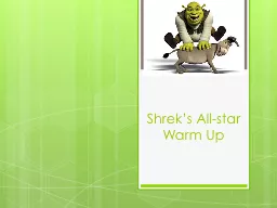 Shrek’s All-star Warm Up