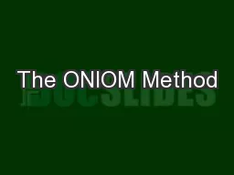 The ONIOM Method