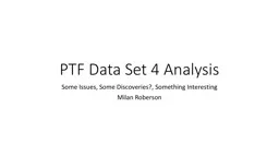 PTF Data Set 4 Analysis