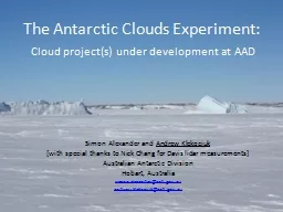 The Antarctic Clouds Experiment: