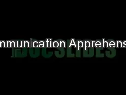 Communication Apprehension