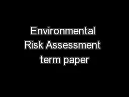 Environmental Risk Assessment term paper