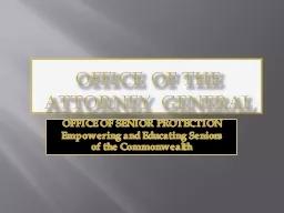 OFFICE OF THE ATTORNEY GENERAL