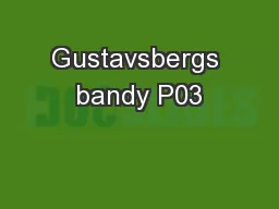 Gustavsbergs bandy P03