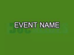 EVENT NAME