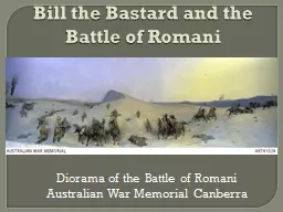 Bill the Bastard and the Battle of Romani