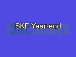 SKF Year-end
