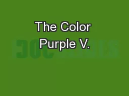 The Color Purple V.