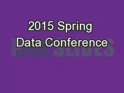 2015 Spring Data Conference