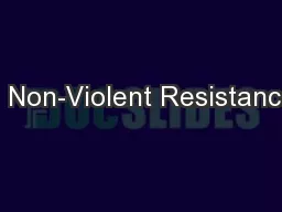 1 Non-Violent Resistance
