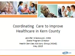 Coordinating Care to Improve Healthcare in Kern County