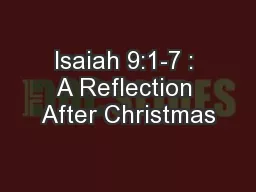 Isaiah 9:1-7 : A Reflection After Christmas