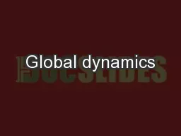 Global dynamics