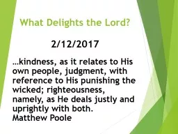 What Delights the Lord?