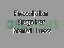 Prescription Drugs For Mental Illness