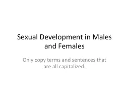 Sexual Development in Males and Females