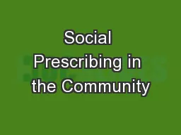 Social Prescribing in the Community
