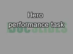 Hero performance task