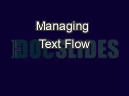 Managing Text Flow