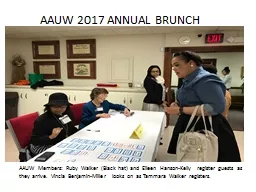 AAUW Members: Ruby Walker (Black hat) and Eileen Hanson-Kel