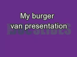 My burger van presentation