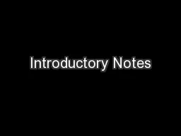 Introductory Notes