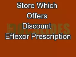 Store Which Offers Discount Effexor Prescription