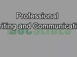 Professional Writing and Communication