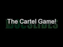 The Cartel Game!