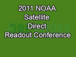2011 NOAA Satellite Direct Readout Conference