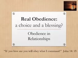 Real Obedience: