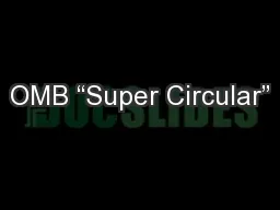 OMB “Super Circular”
