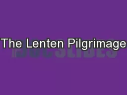The Lenten Pilgrimage