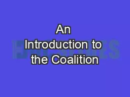 An Introduction to the Coalition