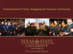 Commencement Team: Engaging the Campus Community
