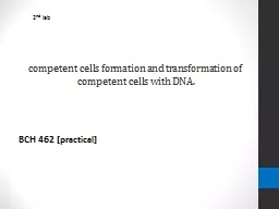 competent cells formation and transformation of competent c