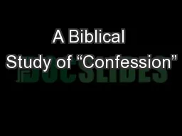 A Biblical Study of “Confession”