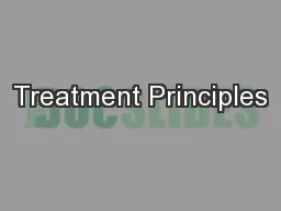 Treatment Principles